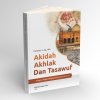 Akidah Akhlak Dan Tasawuf